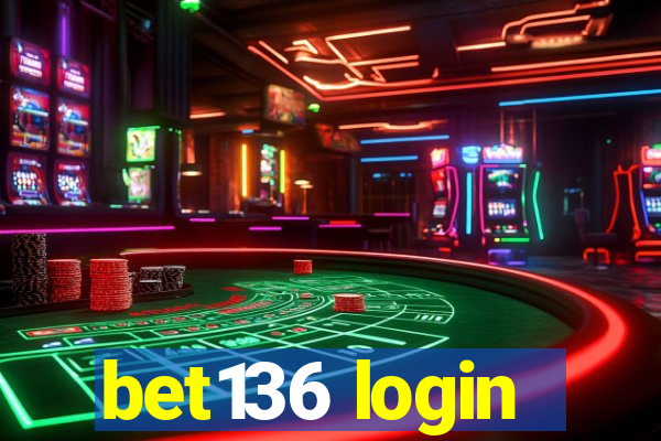 bet136 login